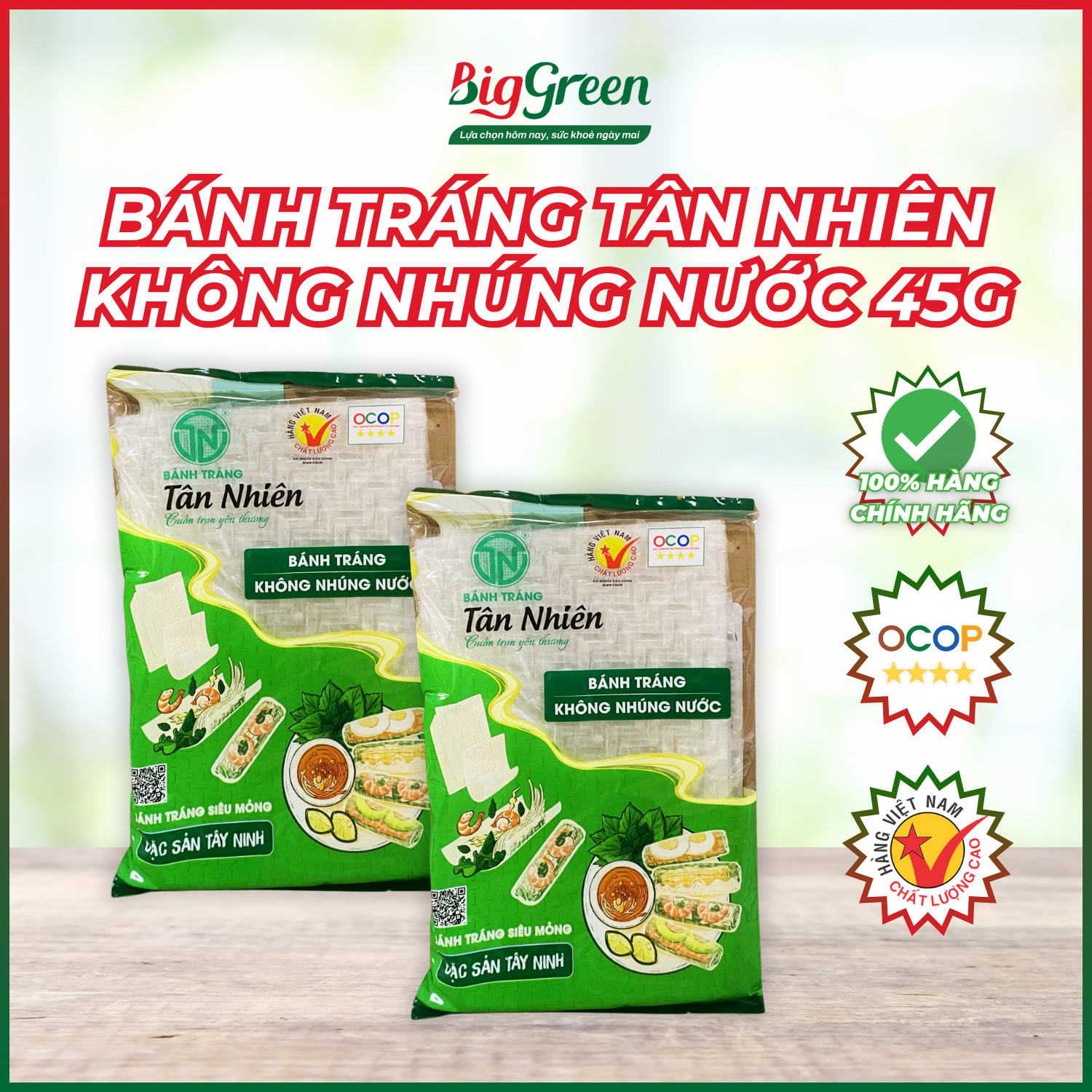 Bánh tráng tân nhiên không nhúng nước 45g